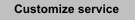Costumize service